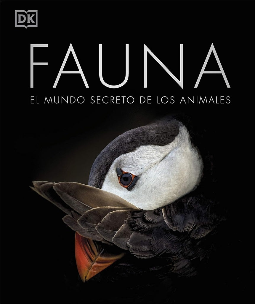 FAUNA. El mundo secreto de los animales. Tapa Dura | VARIOS
