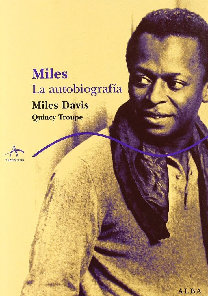 MILES: LA AUTOBIOGRAFIA | TROUPE QUINCY