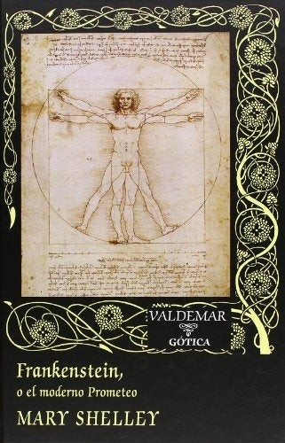 FRANKENSTEIN O EL MODERNO PROMETEO | MARY SHELLEY