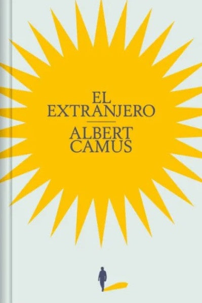 EXTRANJERO, EL. TAPA DURA | ALBERT CAMUS