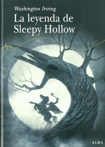 LEYENDA DE SLEEPY HOLLOW, LA. | WASHINGTON IRVING