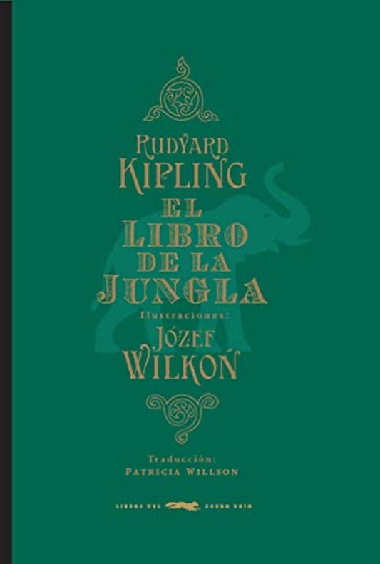 LIBRO DE LA JUNGLA, EL. | RUDYARD KIPLING