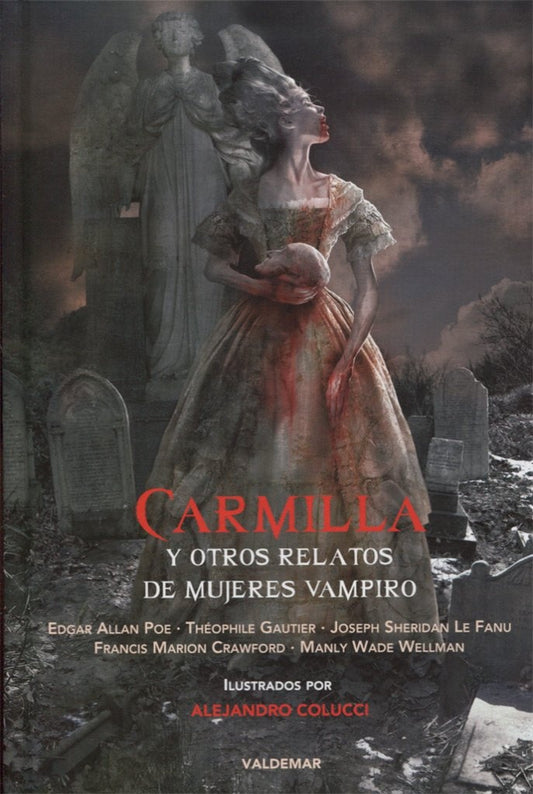 CARMILLA Y OTROS RELATOS DE MUJERES VAMPIRO | VARIOS