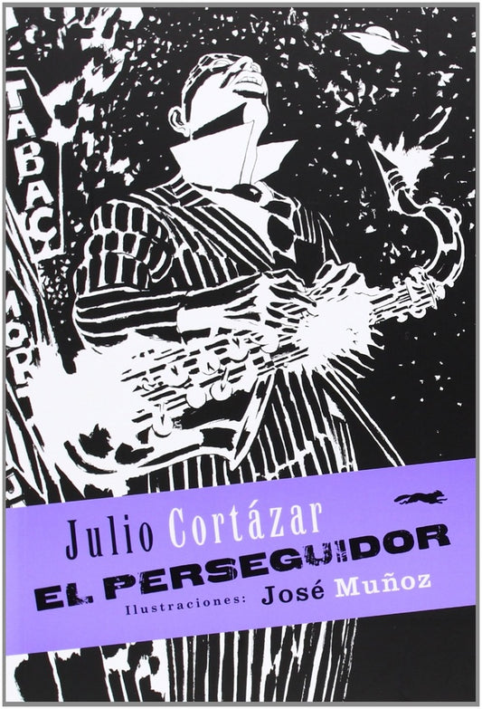PERSEGUIDOR, EL. (RUSTICO)  Rebaja 87 Bs. | JULIO CORTAZAR