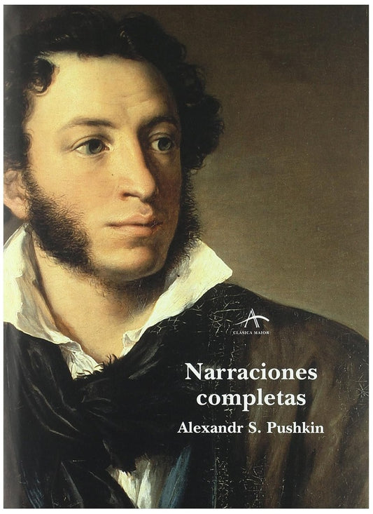 NARRACIONES COMPLETAS (PUSHKIN) | ALEXANDR PUSHKIN