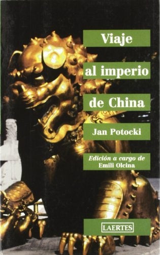VIAJE AL IMPERIO DE CHINA OFERTA 40 Bs. | JAN POTOCKI