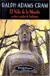 VALLE DE LA MUERTE | RALPH ADAMS CRAM