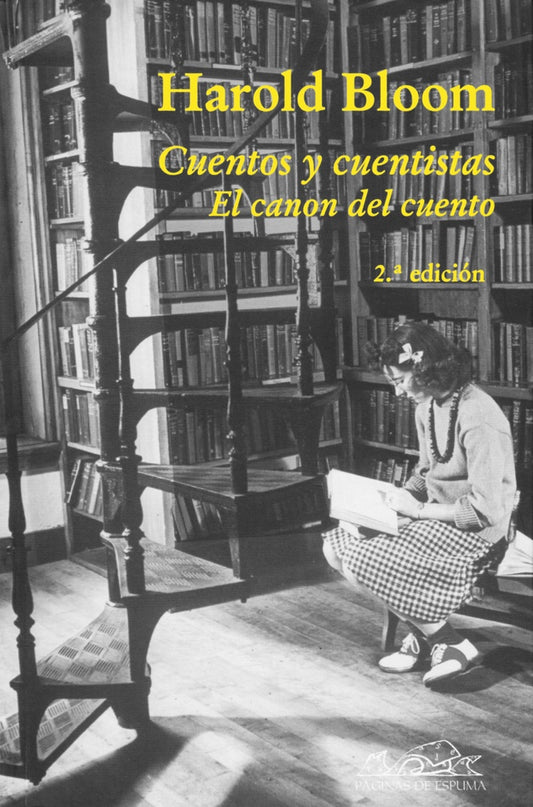 CUENTOS Y CUENTISTAS. EL CANON DEL CUENTO | HAROLD BLOOM