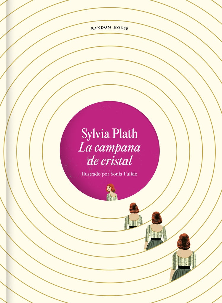 CAMPANA DE CRISTAL, LA. EDICION ILUSTRADA. Tapa dura | SYLVIA PLATH