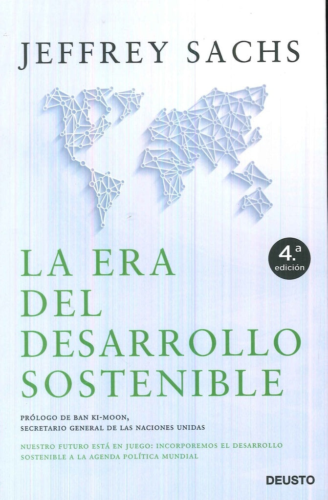 ERA DEL DESARROLLO SOSTENIBLE, LA | JEFFREY SACHS