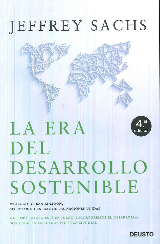 ERA DEL DESARROLLO SOSTENIBLE, LA | JEFFREY SACHS