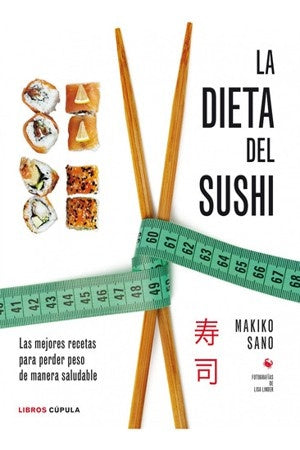 DIETA DEL SUSHI | MAKIKO SANO