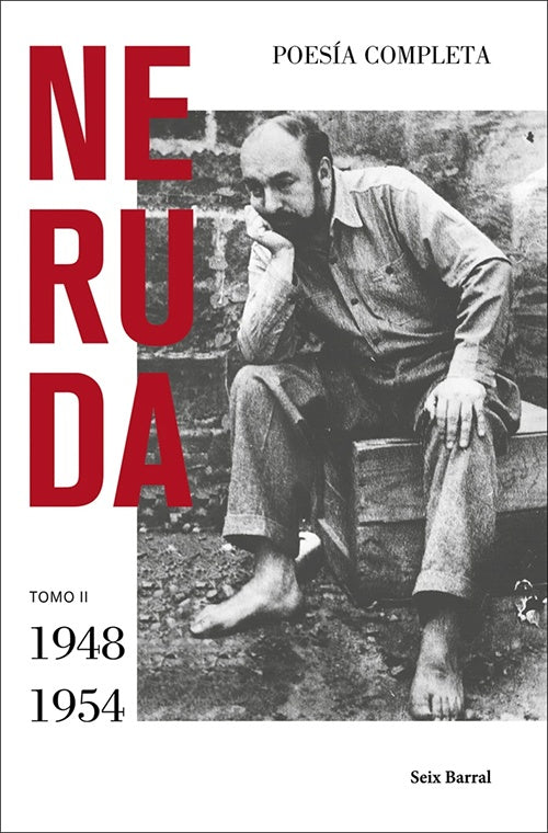 POESIA COMPLETA.(TOMO II).(1948 - 1954) | PABLO NERUDA