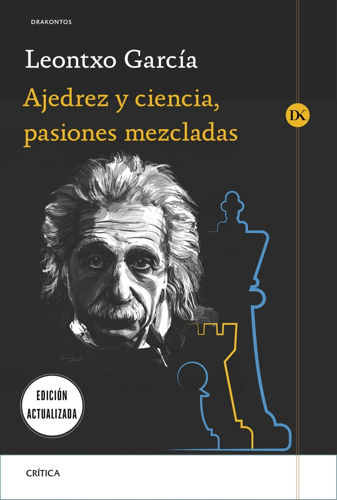 AJEDREZ Y CIENCIA, PASIONES MEZCLADAS | LEONTXO GARCIA OLASAGASTI