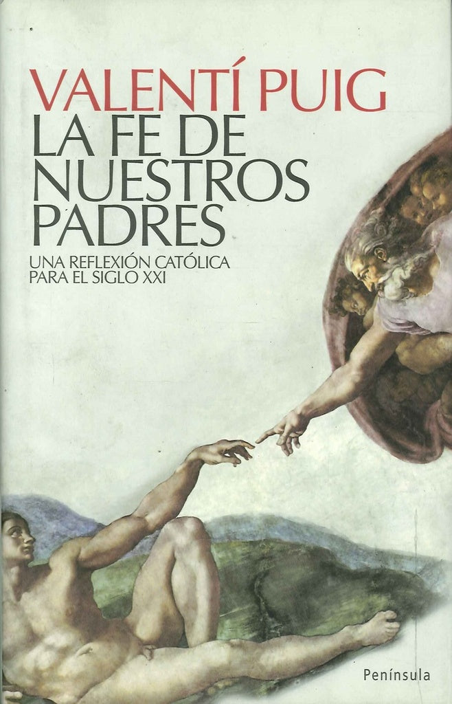 FE DE NUESTROS PADRES, LA.. OFERTA 30 Bs. | VALENTI PUIG