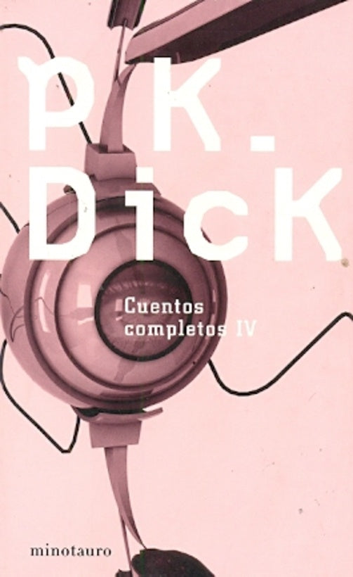 CUENTOS COMPLETOS IV . OFERTA Bs. 110 | PHILIP DICK