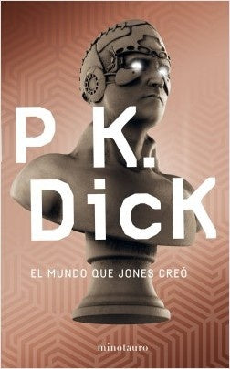 MUNDO QUE JONES CREO, EL Rebaja 150 Bs. | PHILIP DICK