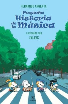 PEQUEÑA HISTORIA DE LA MUSICA | FERNANDO ARGENTA