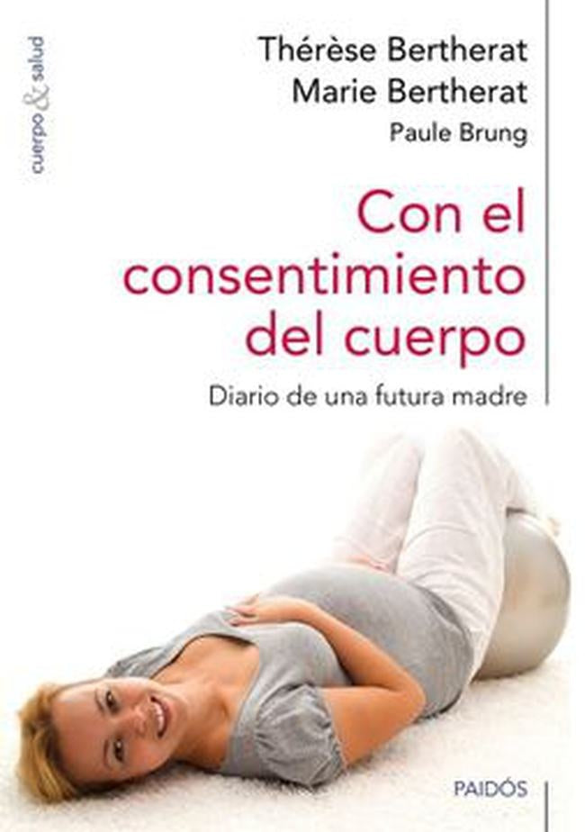 CON EL CONSENTIMIENTO DEL CUERPO. DIARIO | MARIE BERTHERAT
