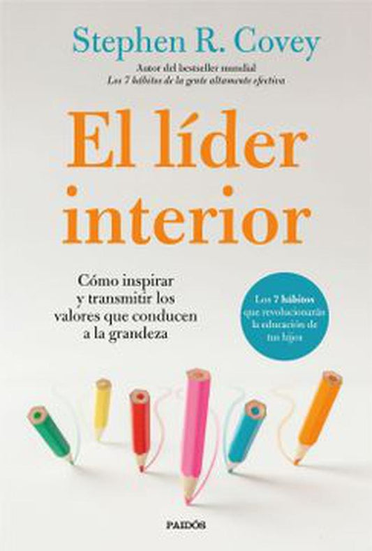 LIDER INTERIOR | STEPHEN R. COVEY