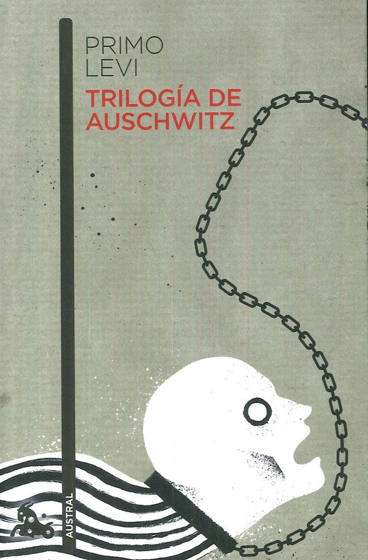TRILOGIA DE AUSCHWITZ | PRIMO LEVI