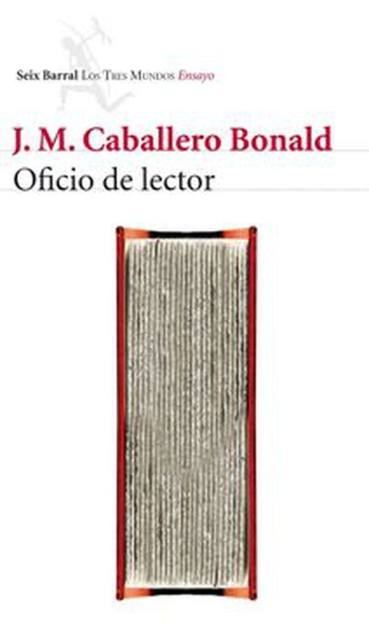 OFICIO DE LECTOR | JOSE MANUEL CABALLERO BONALD