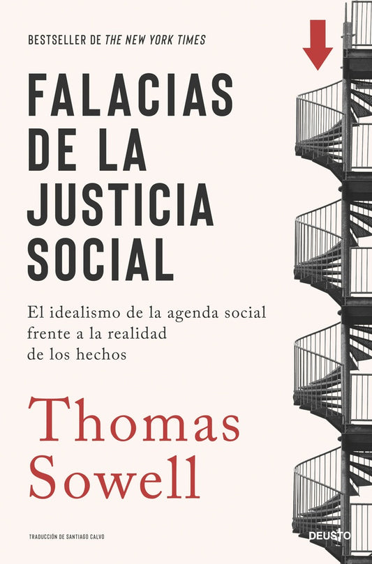 FALACIAS DE LA JUSTICIA SOCIAL | THOMAS SOWELL