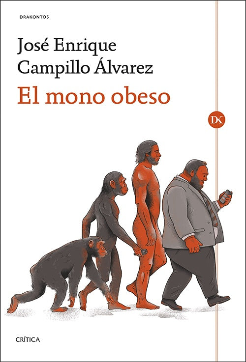 MONO OBESO, EL | JOSE ENRIQUE CAMPILLO ALVAREZ