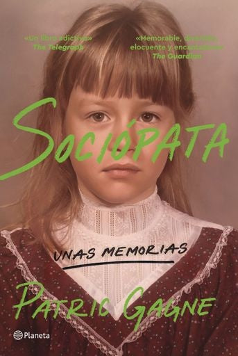 SOCIOPATA. UNAS MEMORIAS | PATRIC GAGNE