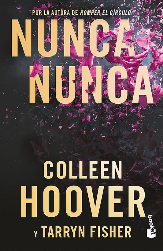 NUNCA NUNCA | COLLEEN HOOVER