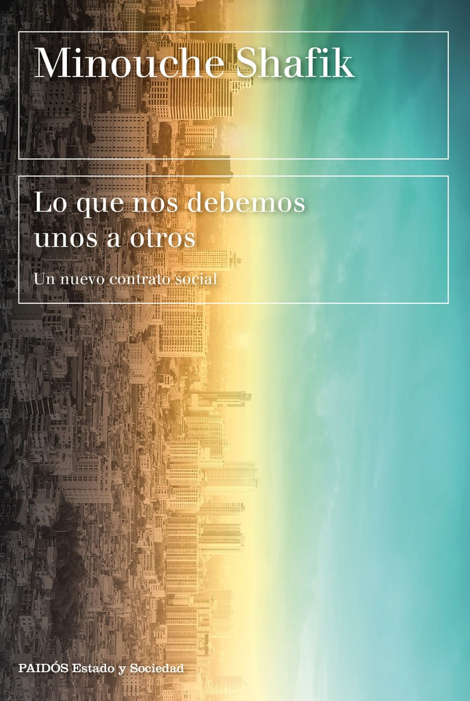 LO QUE NOS DEBEMOS UNOS A OTROS . REBAJA Bs. 180 | MINOUCHE SHAFIK