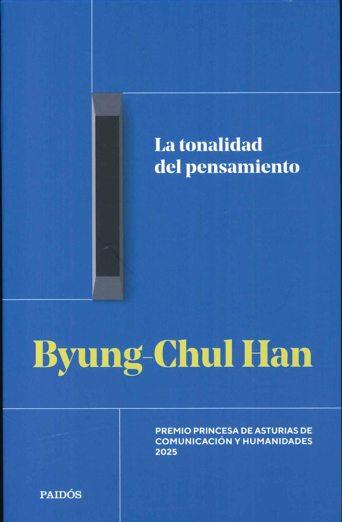 TONALIDAD DEL PENSAMIENTO, LA | BYUNG-CHUL HAN