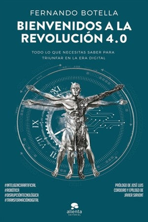 BIENVENIDOS A LA REVOLUCION 4.0 | FERNANDO BOTELLA