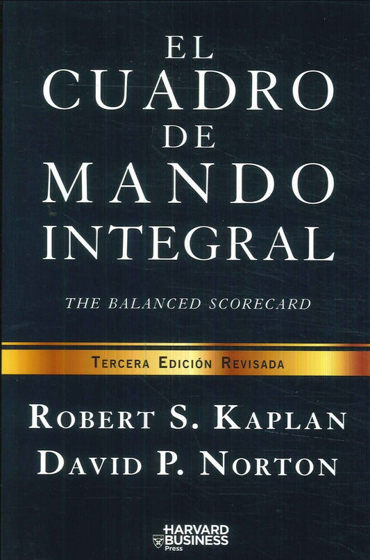 CUADRO DE MANDO  INTEGRAL, EL | ROBERT KAPLAN