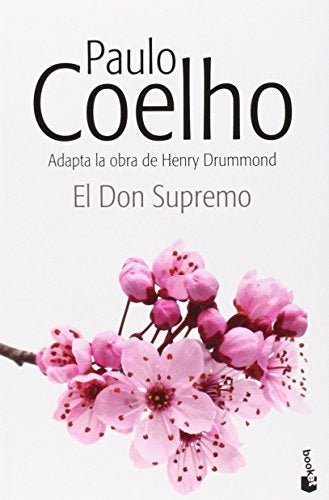 DON SUPREMO, EL. UN BELLO CANTO AL AMOR . OFERTA Bs. 38 | PAULO COELHO