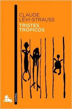 TRISTES TROPICOS | CLAUDE LEVI-STRAUSS