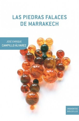 PIEDRAS FALACES DE MARRAKECH, LAS. OFERTA 30 Bs. | STEPHEN JAY GOULD
