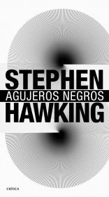 AGUJEROS NEGROS. Empastado | STEPHEN HAWKING
