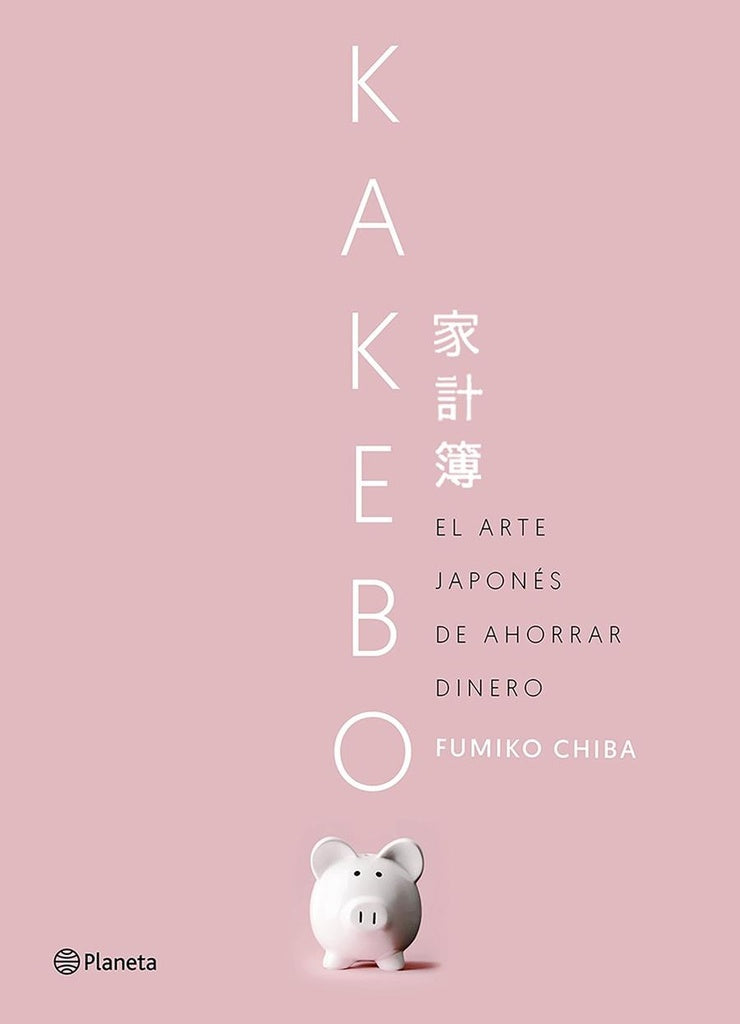 KAKEBO . ARTE JAPONES PARA AHORRAR DINERO Rebaja 130 Bs | FUMIKO CHIBA