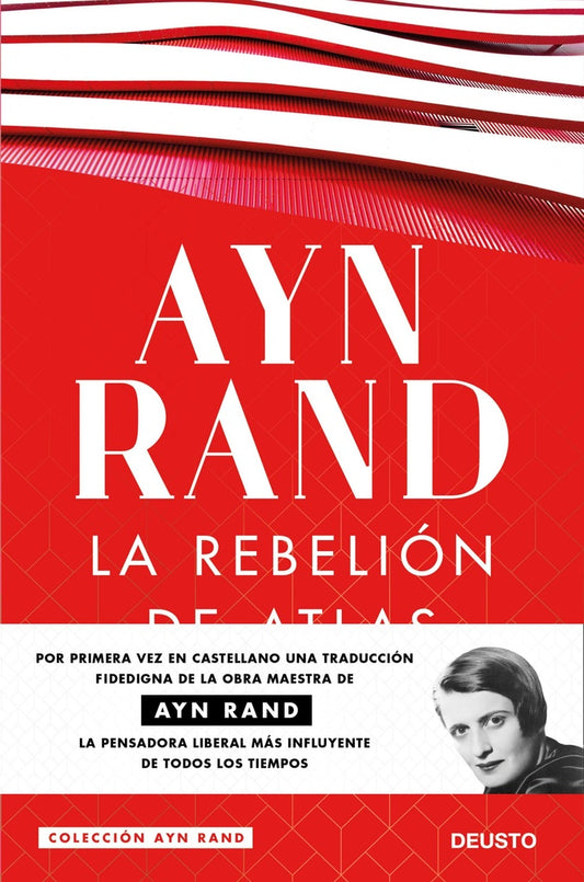 REBELION DE ATLAS , LA. EMPASTADO. | AYN RAND