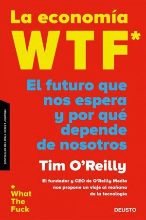 ECONOMIA WTF, LA | TIMOTHY REILLY