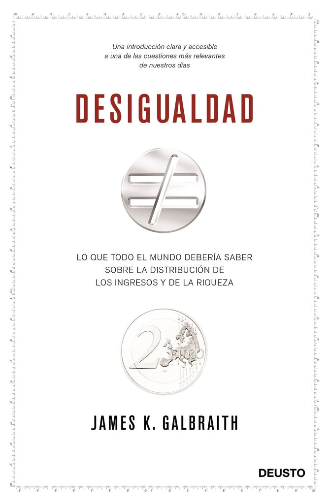 DESIGUALDAD | JAMES K. GALBRAITH