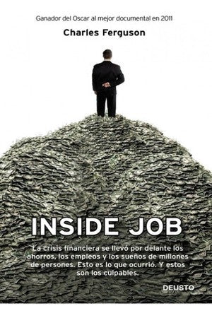 INSIDE JOB . OFERTA Bs. 130 | CHARLES FERGUSON