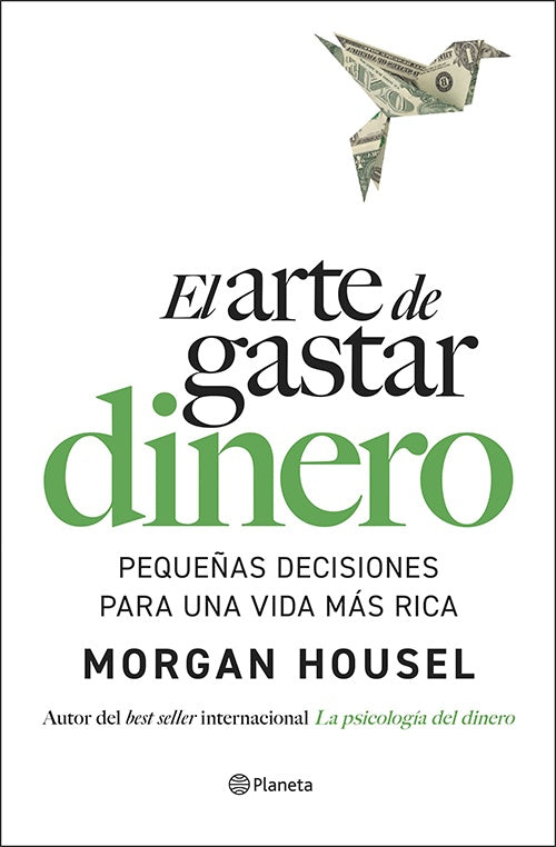 ARTE DE GASTAR DINERO, EL | MORGAN HOUSEL