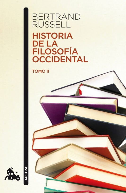 HISTORIA DE LA FILOSOFIA OCCIDENTAL II | BERTRAND RUSSELL