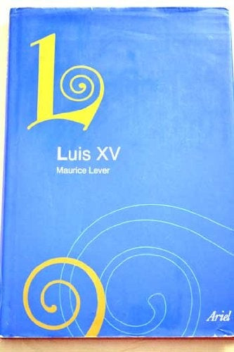 LUIS XV . OFERTA 40 Bs. | MAURICE *45 LEVER