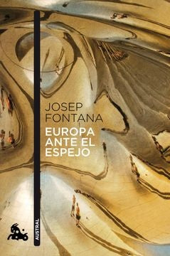 EUROPA ANTE EL ESPEJO Rebaja 60 Bs | JOSEP FONTANA