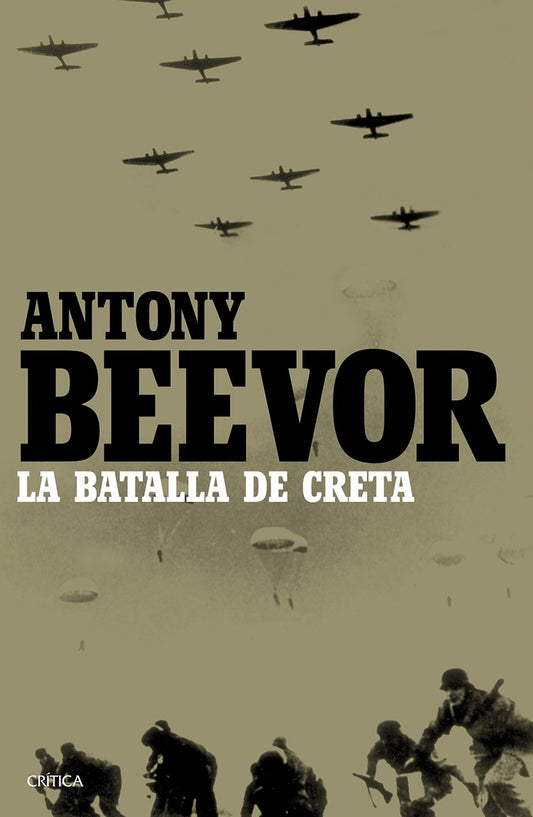 BATALLA DE CRETA, LA. Rebaja 150 Bs. | ANTONY BEEVOR