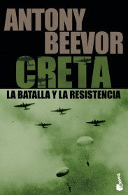 CRETA LA BATALLA Y LA RESISTENCIA | ANTONY BEEVOR