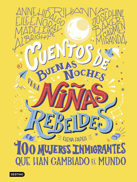 CUENTOS DE BUENAS NOCHES PARA NIÑAS REBELDES 3 | VARIOS